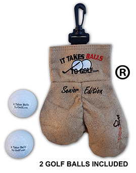 BUY NOW - MySack It Takes Balls to Golf - Golf Gift Seniors